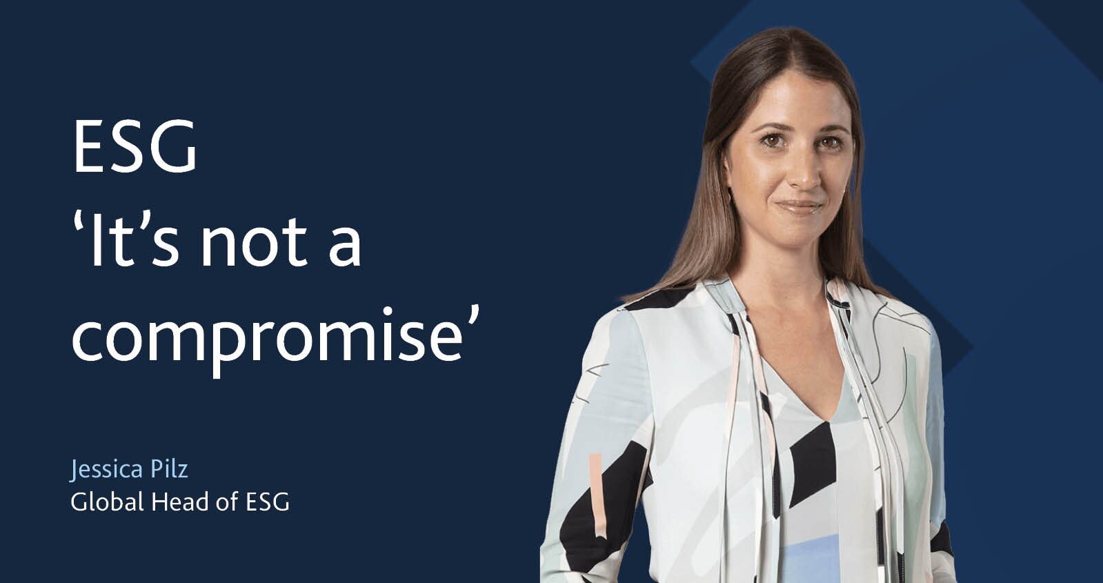 Image for ESG &#8211; &#8216;It&#8217;s not a compromise&#8217;