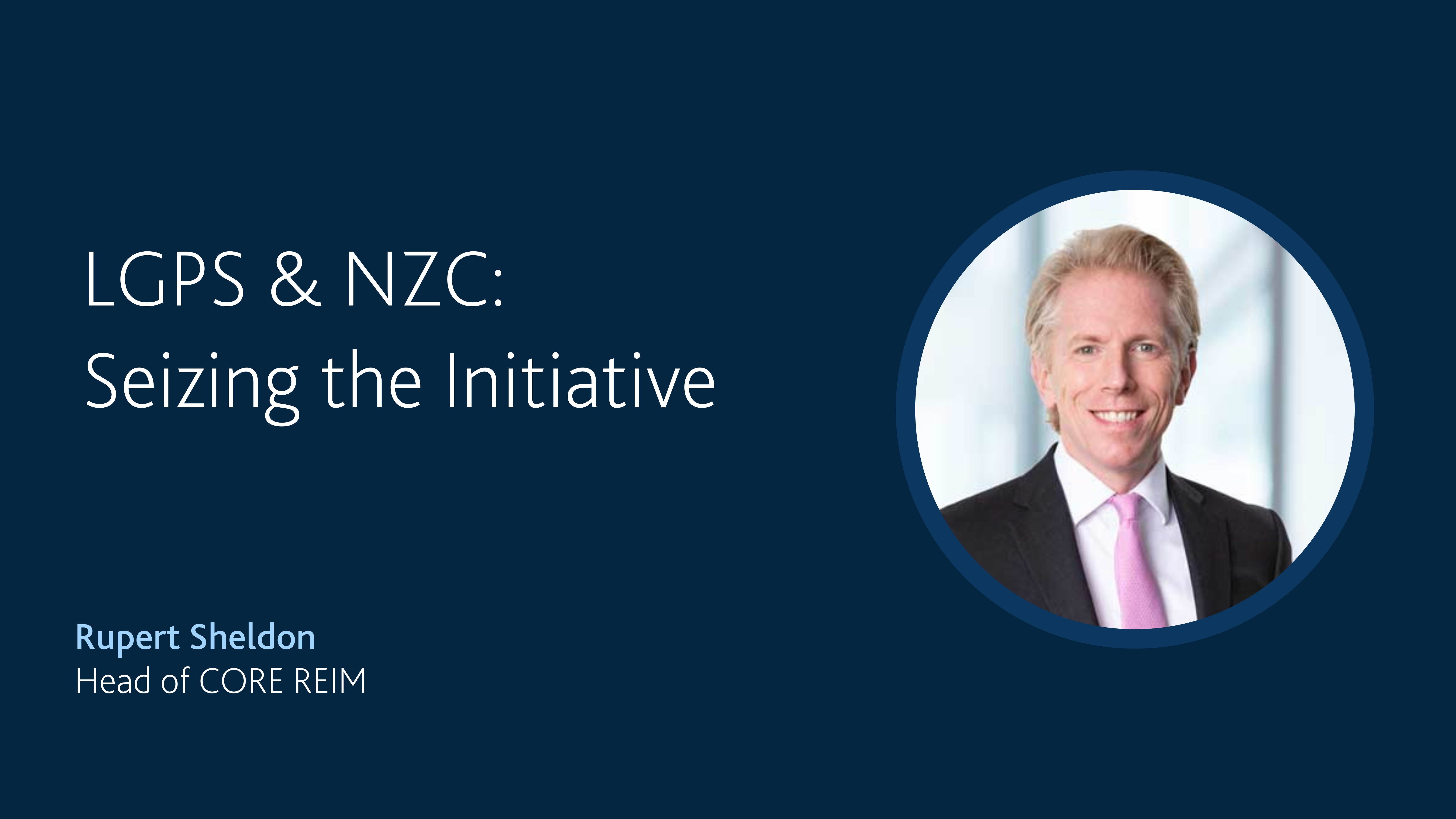 LGPS & NZC: Seizing the Initiative