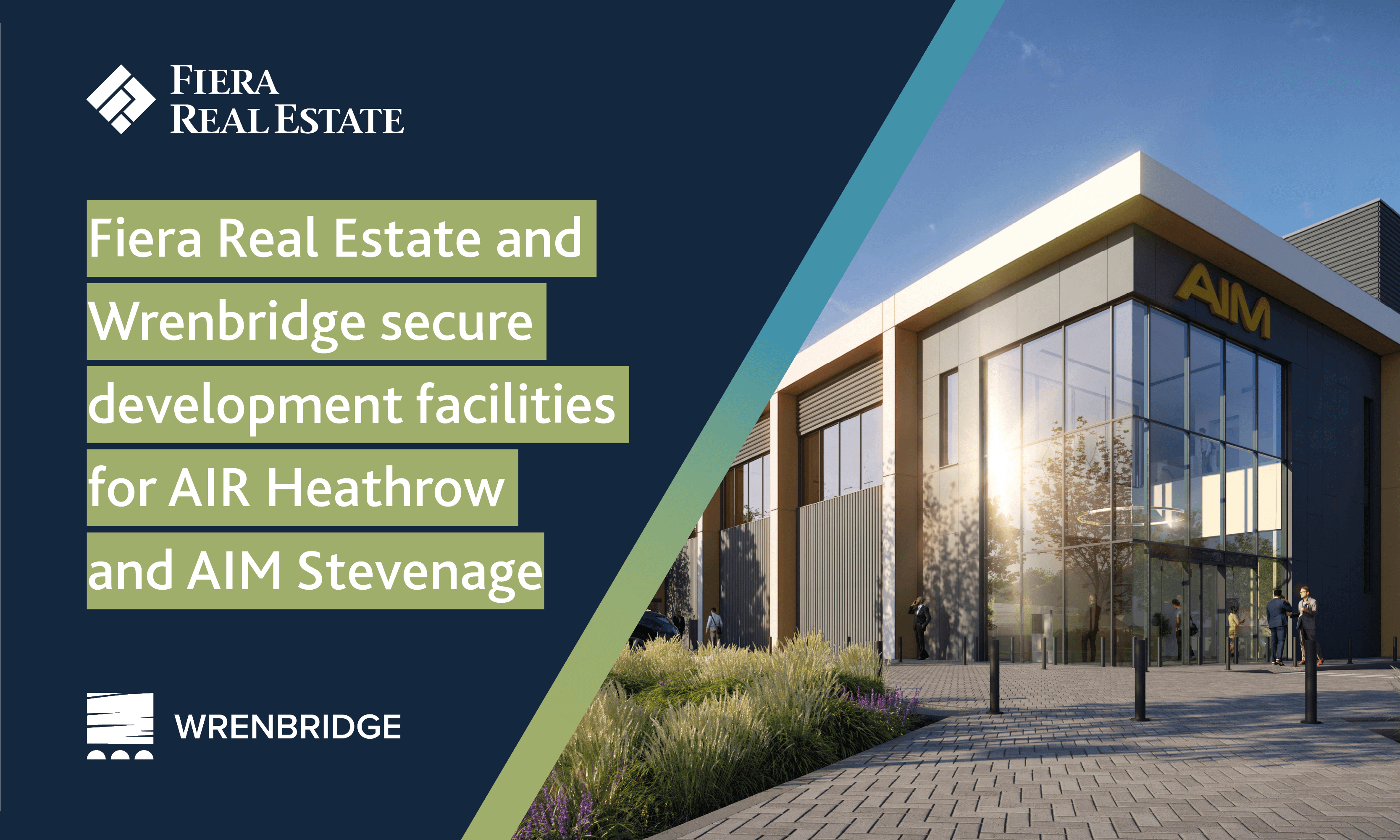 Image for Fiera Real Estate and Wrenbridge secure two development facilities with Investec to deliver AIM Stevenage and AIR Heathrow