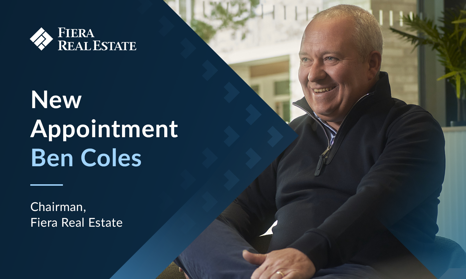 Image for Fiera&nbsp;Real&nbsp;Estate announces Ben Coles as Chairman