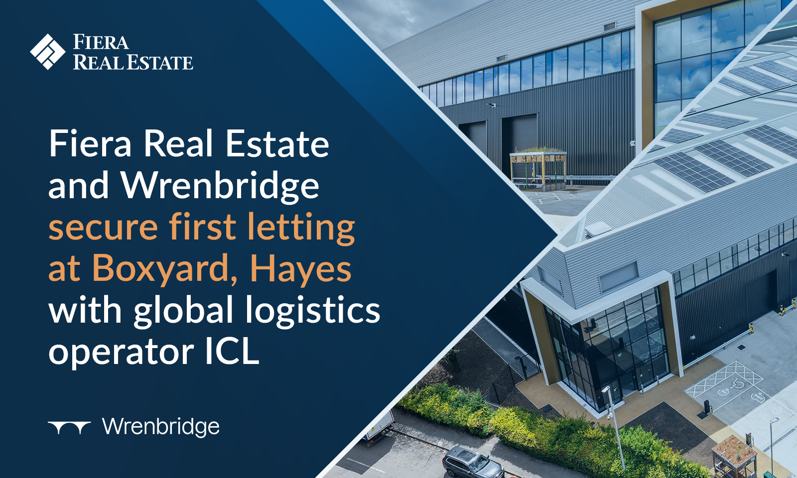 Image for Fiera Real Estate and Wrenbridge secure first letting at Boxyard, Hayes with global logistics operator ICL