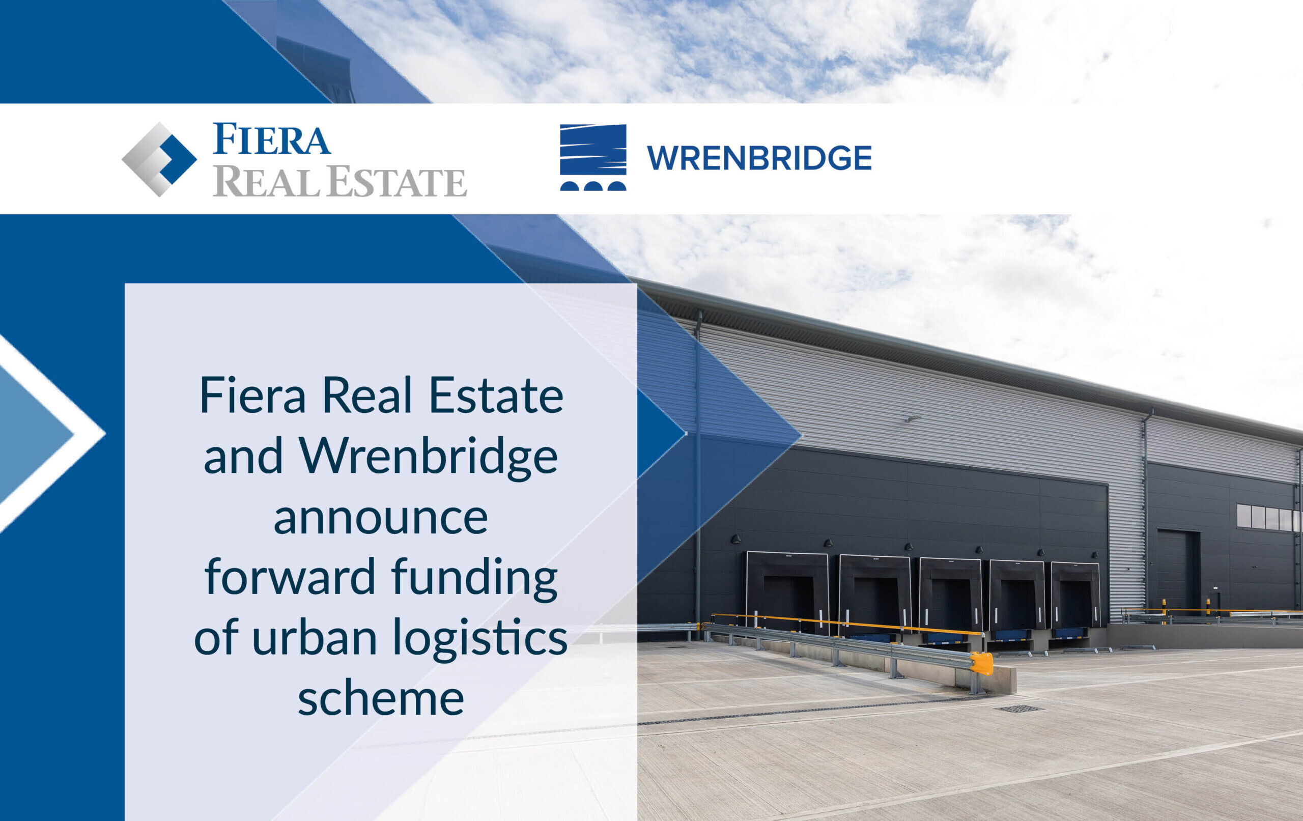Image for Fiera Real Estate and Wrenbridge agree forward funding of urban logistics scheme to Legal &#038; General for over £23million