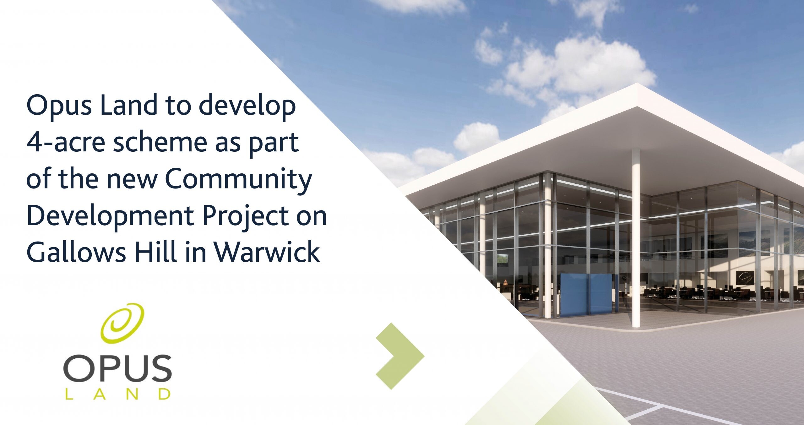 Image for Opus Land to develop 4-acre scheme as part of the new Community Development Project on Gallows Hill in Warwick